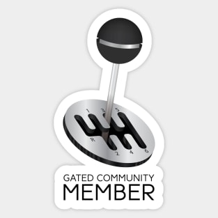 Gated Community Member Sticker